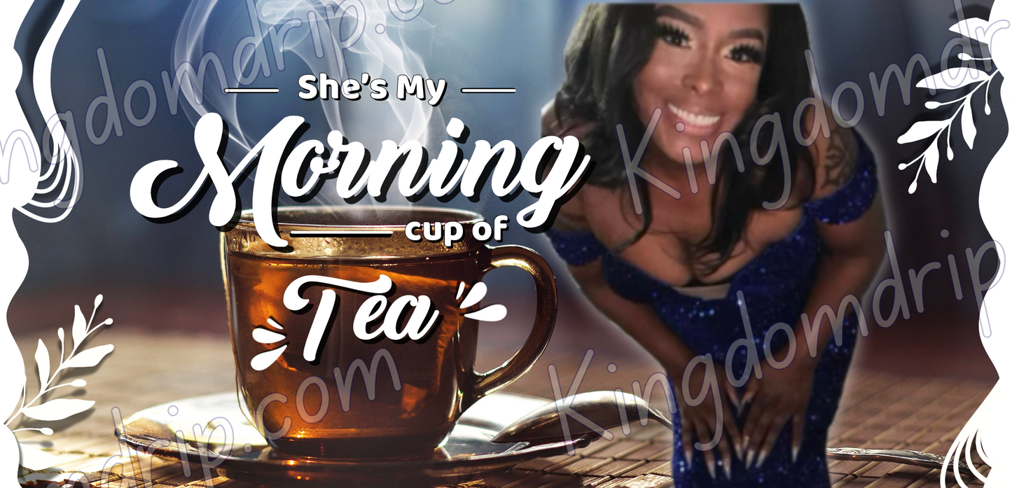 Custom Photo Mug She/He’s My Morning Cup Of Tea